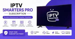 IPTV Smarters Pro Subscription