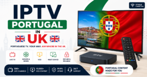 IPTV Portugal in UK