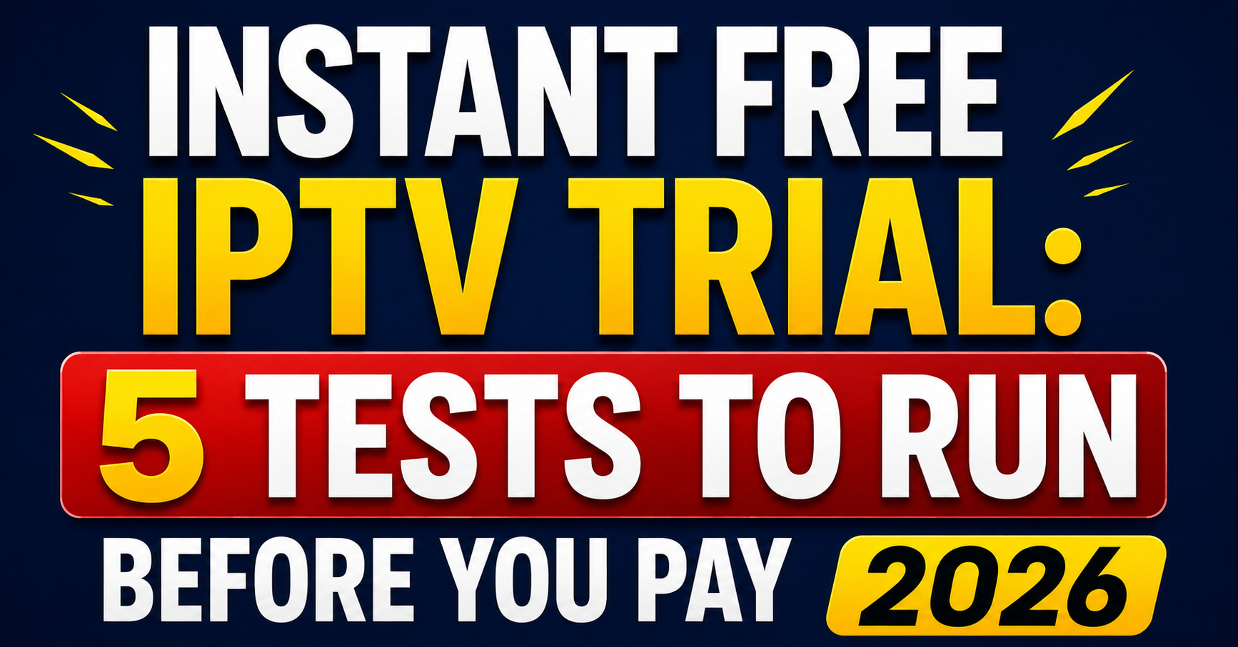 Instant Free IPTV Trial