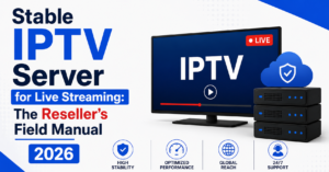 Stable IPTV Server for Live Streaming