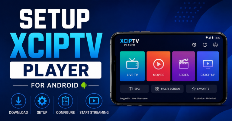 Setup XCIPTV Player for Android