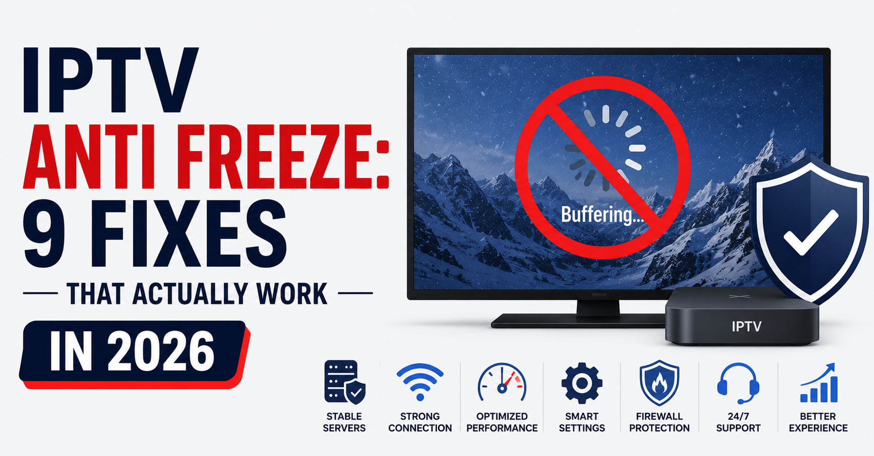 IPTV Anti Freeze