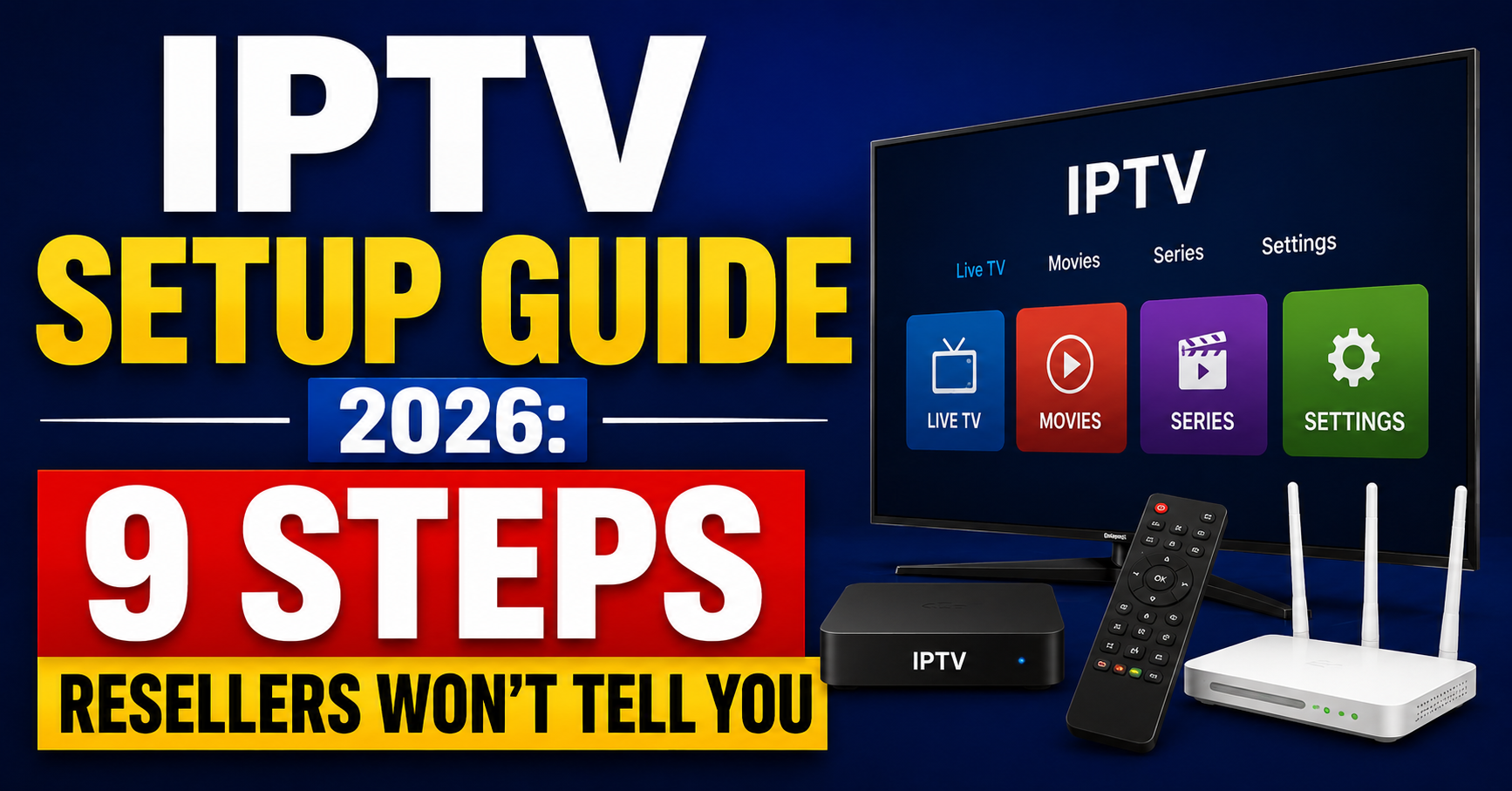 IPTV Setup Guide