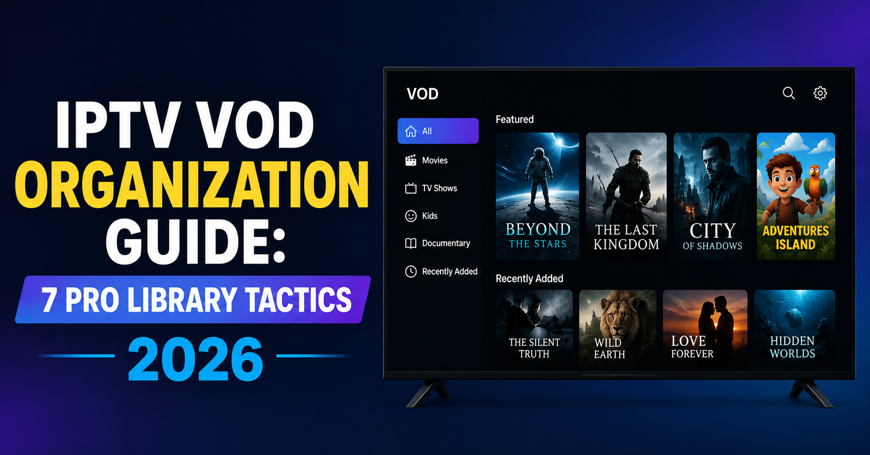 IPTV VOD Organization Guide