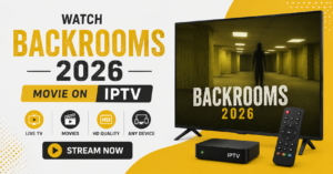 Watch Backrooms 2026 Movie on IPTV