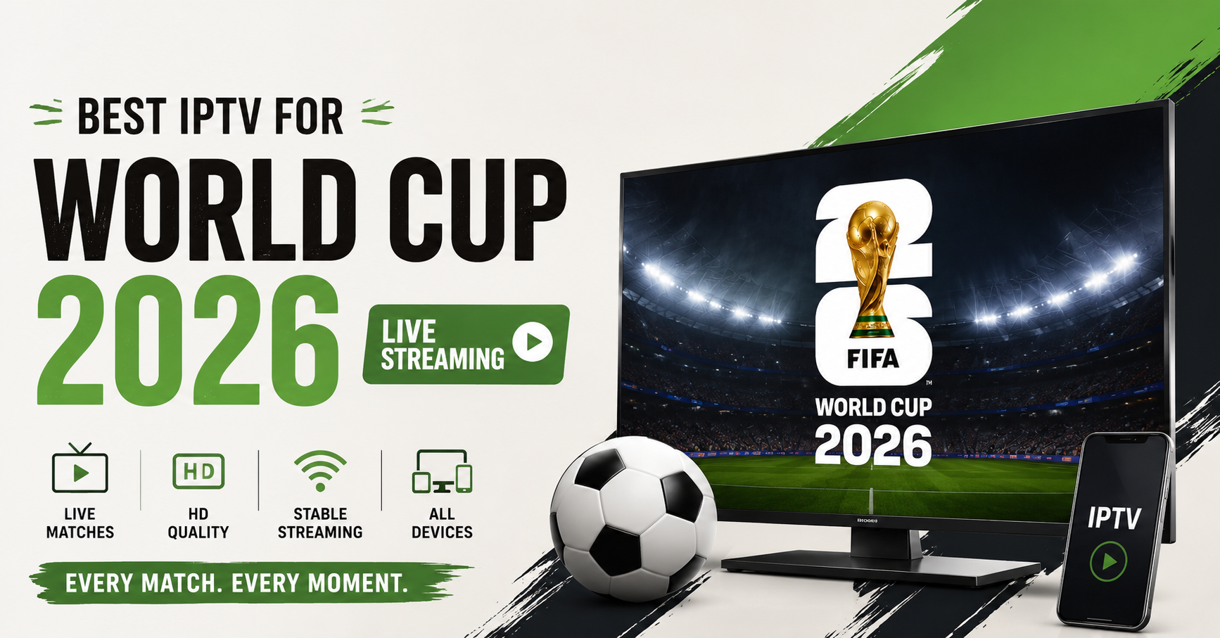 Best IPTV for World Cup 2026