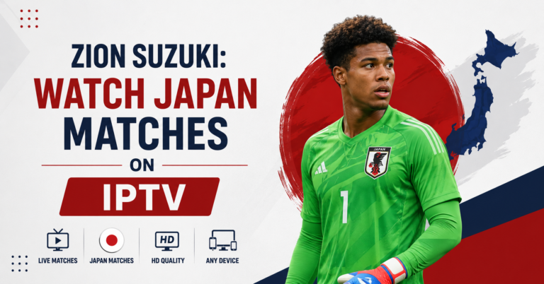 Watch Japan Matches on IPTV