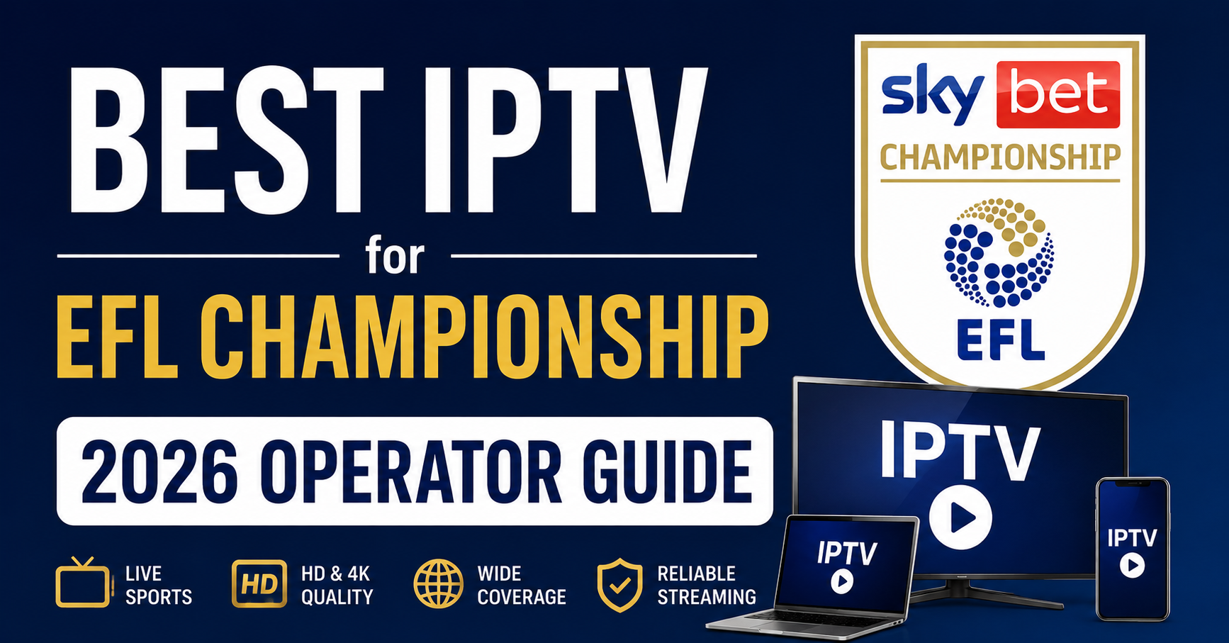 Best IPTV for EFL Championship