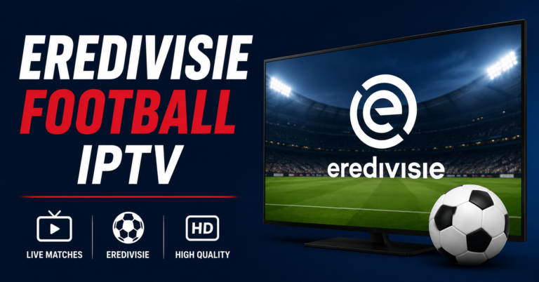 Eredivisie Football IPTV