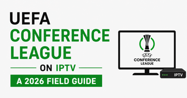 UEFA Conference League on IPTV